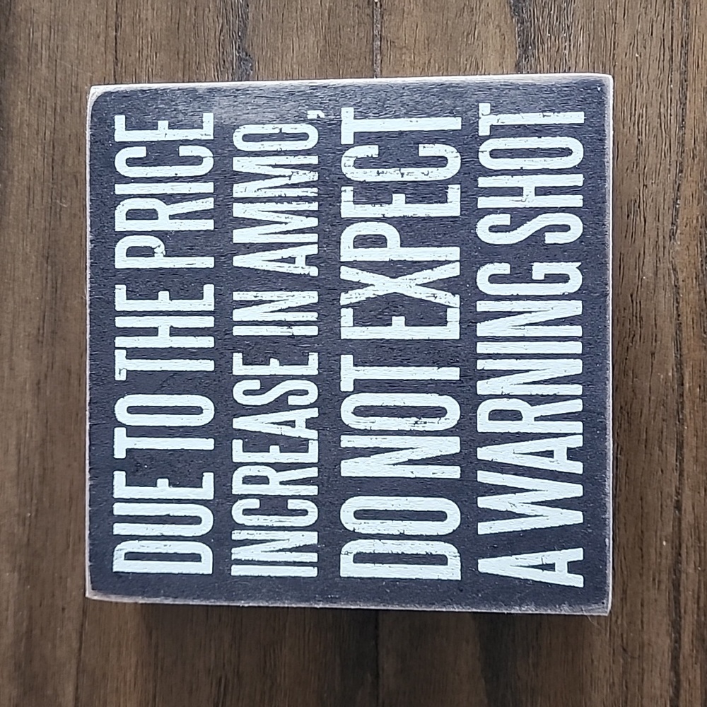 NWT Primitives by Kathy Warning Shot sign